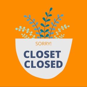 CLOSET CLOSED